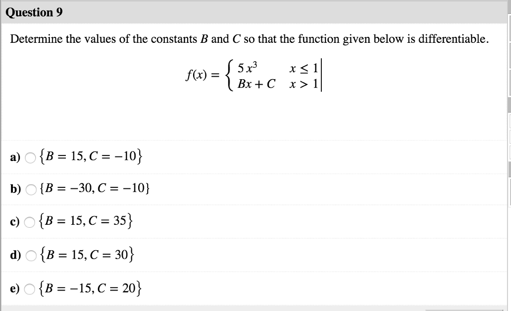 Solved Question 9 Determine The Values Of The Constants B | Chegg.com