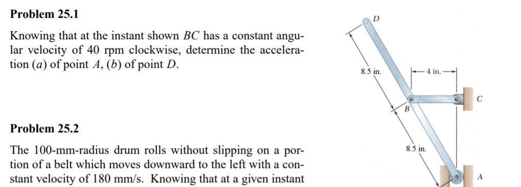 Solved Problem 25.1 Knowing that at the instant shown BC has | Chegg.com