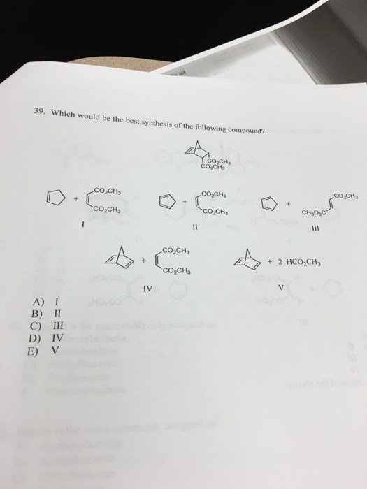 Solved Which Would Be The Best Synthesis Of The Following | Chegg.com