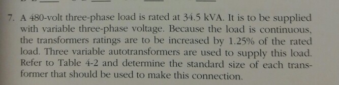 7. A 480-volt three-phase load is rated at 34.5 kVA. | Chegg.com