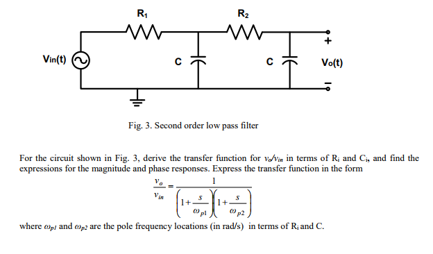 Solved For the circuit shown in Fig. 3, derive the | Chegg.com