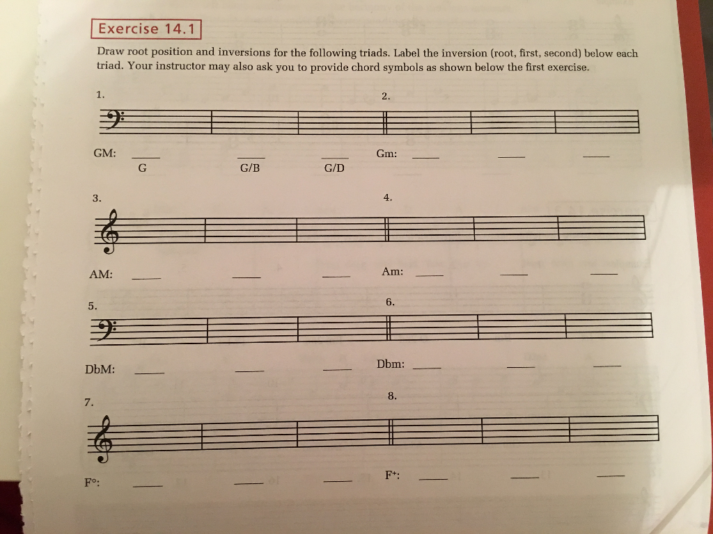 Root Position Inversion Exercise 14.1 Draw root position and inversions for | Chegg.com