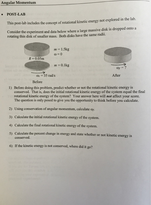 Solved This postlab includes the concept of rotational