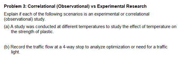 Solved Problem 3 Correlational Observational Vs Chegg Com   Phpx4p3ke 