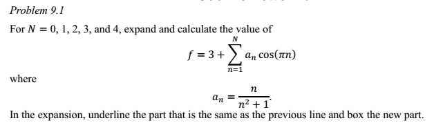 Solved For N = 0, 1, 2, 3, And 4, Expand And Calculate The 