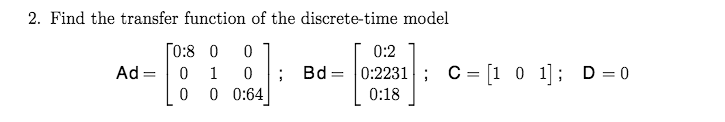 Solved Find the transfer function of the discrete-time model | Chegg.com