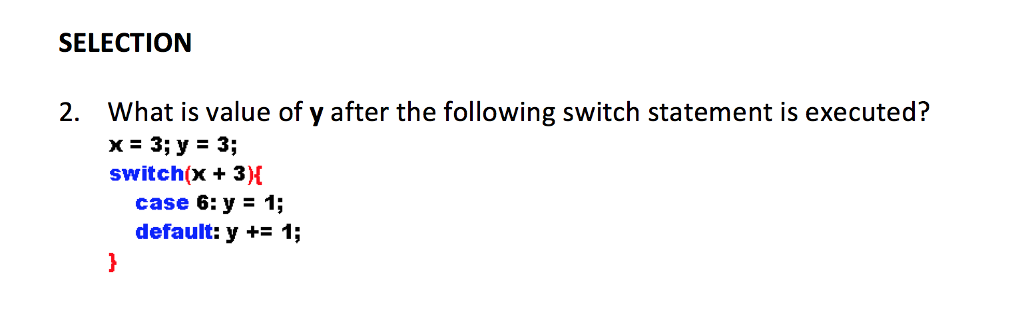 solved-what-is-value-of-y-after-the-following-switch-chegg