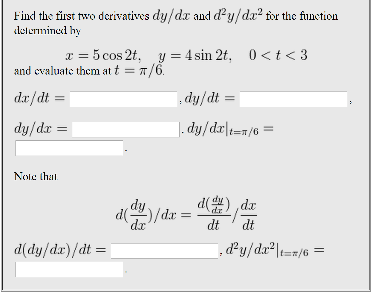 Solved Find the first two derivatives dy/dx and dr d2y/dx2 | Chegg.com