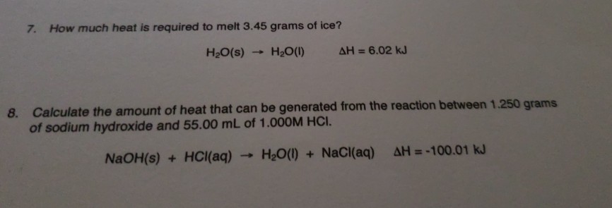 solved-7-how-much-heat-is-required-to-melt-3-45-grams-of-chegg