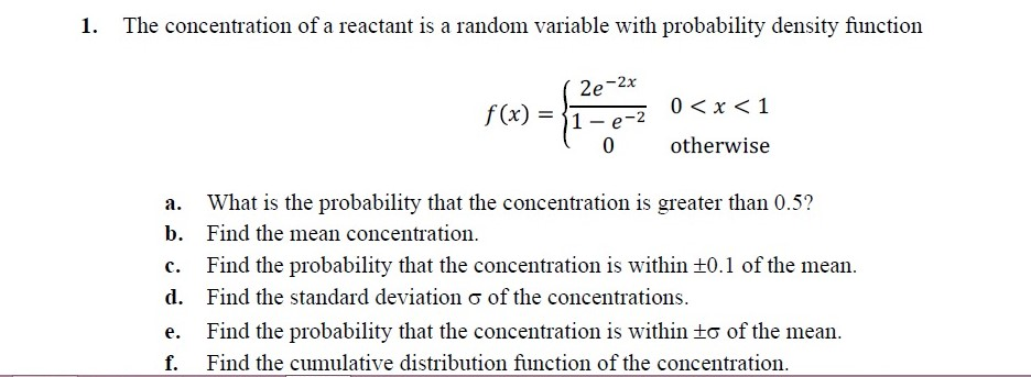 solved-1-the-concentration-of-a-reactant-is-a-random-chegg