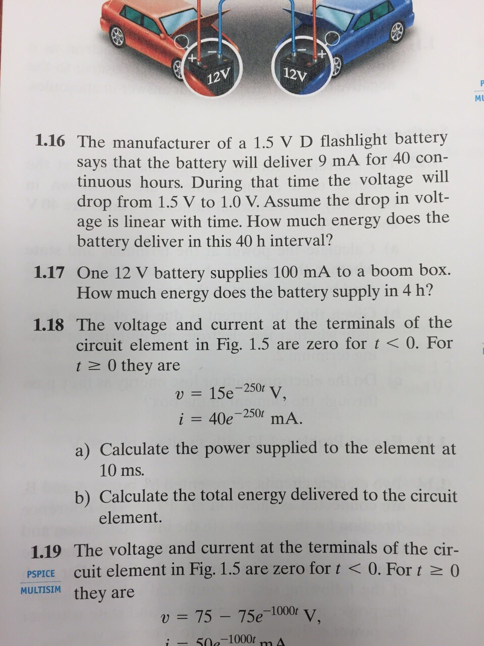 Solved 1.16 The manufacturer of a 1.5 V D flashlight battery