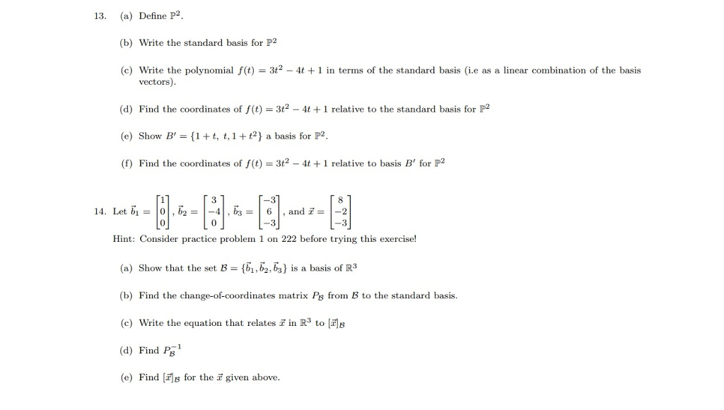 Solved 13. (a) Define P2, (b) Write the standard basis for