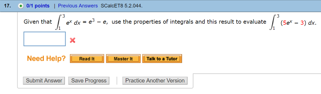 Solved Given that integral from 3 to 1 of e^x dx = e^3 - e, | Chegg.com