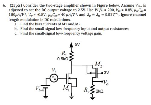 Solved Consider the two-stage amplifier shown in Figure | Chegg.com
