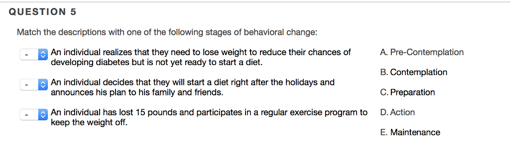 Solved QUESTION 5 Match the descriptions with one of the | Chegg.com