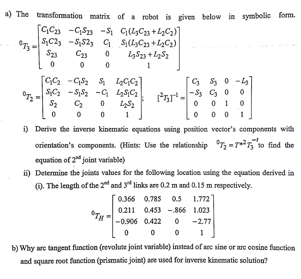 solved-a-the-transformation-matrix-of-a-robot-is-given-chegg