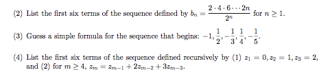 Solved 2.4.6 2n 2n (2) List the first six terms of the | Chegg.com