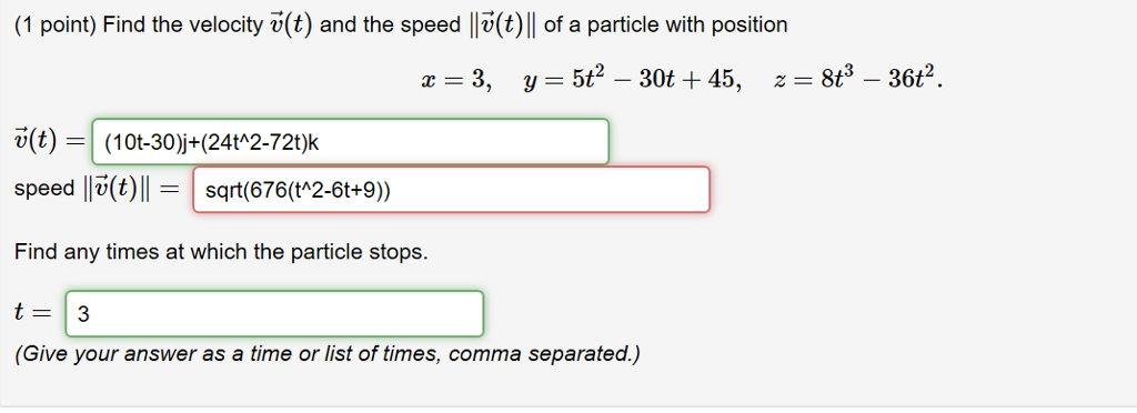 Solved (1 Point) Find The Velocity V(t) And The Speed | Chegg.com