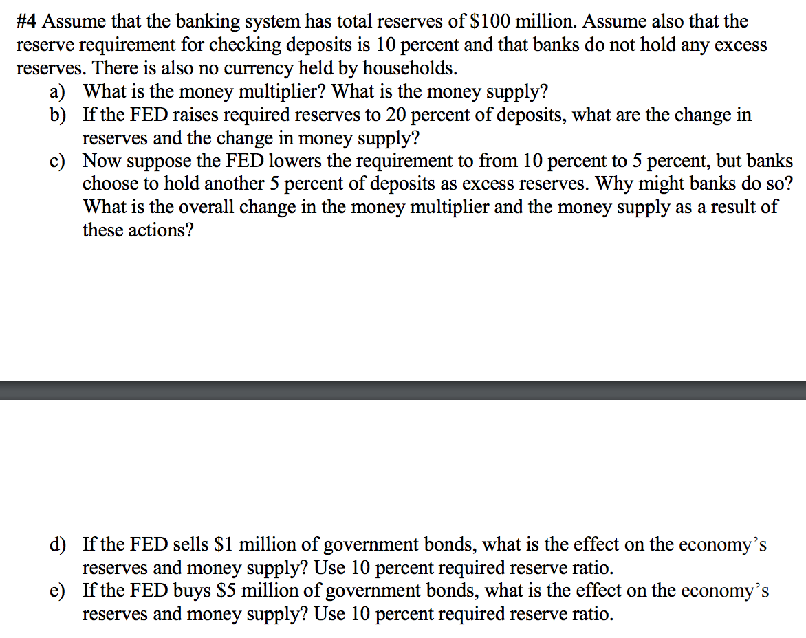 Solved Assume that the banking system has total reserves of | Chegg.com