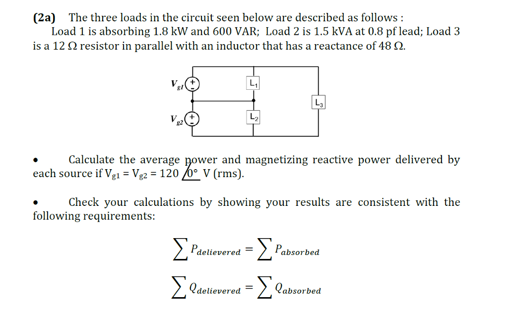 Solved The three loads in the circuit seen below are | Chegg.com