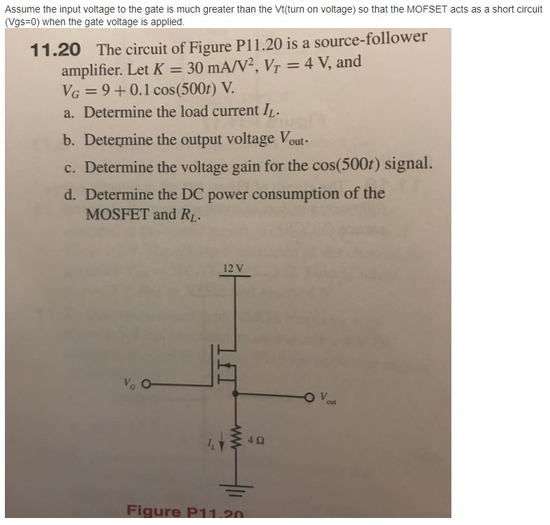 Solved Assume the input voltage to the gate is much greater | Chegg.com