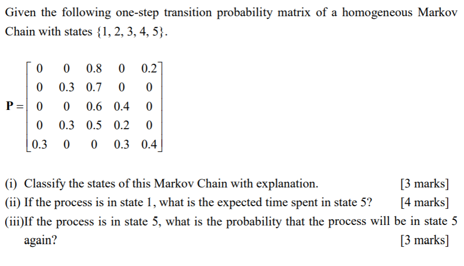 Given the following onestep transition probability