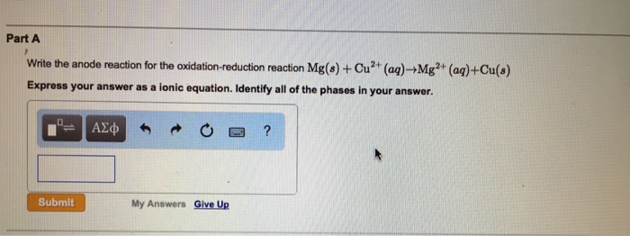 solved-part-a-te-the-anode-reaction-for-the-oxidation-chegg