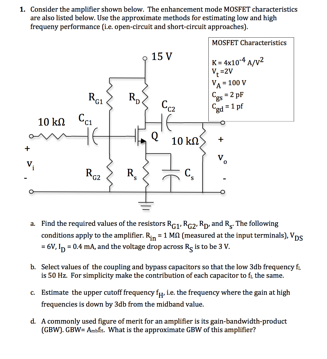 Solved Consider the amplifier shown below. The enhancement