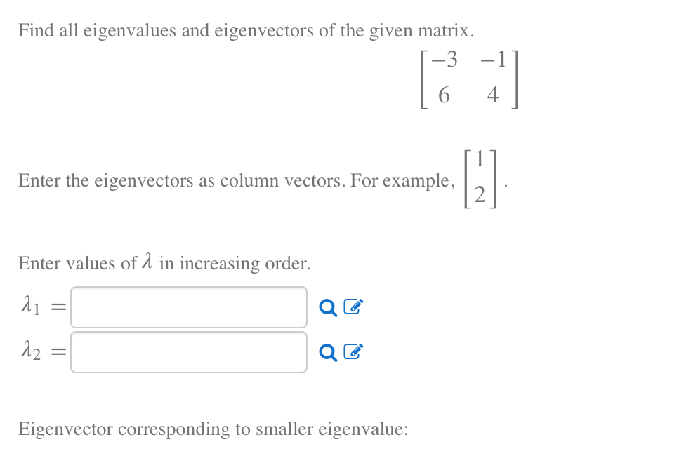 how to find eigenvalues and eigenvectors of the matrix