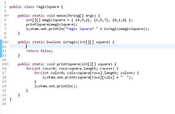 Solved Write a program to test whether a square is a 3x3 | Chegg.com