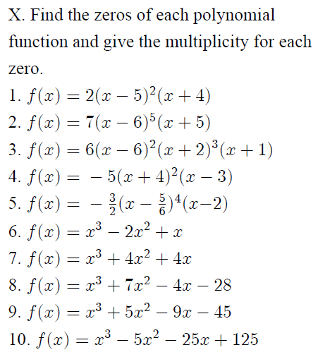 Solved X. Find the zeros of each polynomial function and | Chegg.com