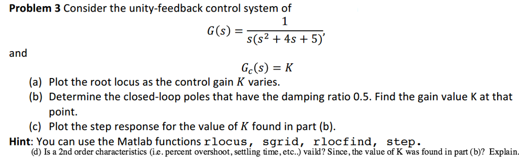 Solved Consider the unity-feedback control system of G(s) = | Chegg.com