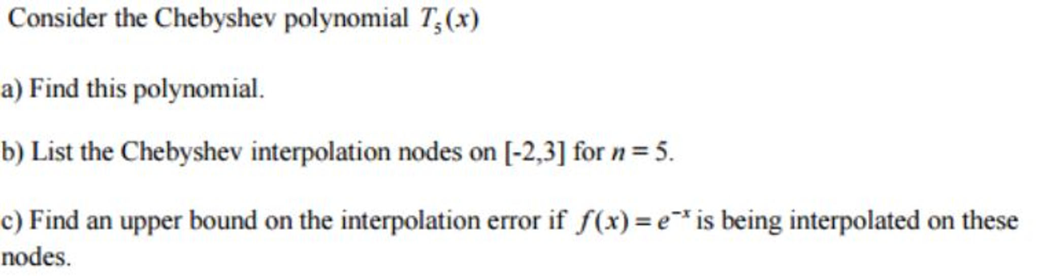 Consider The Chebyshev Polynomial T 5 X Find This