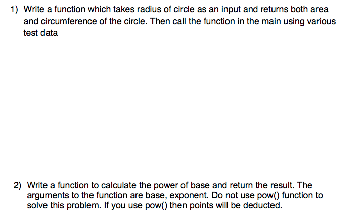 Solved Write a function which takes radius of circle as an | Chegg.com