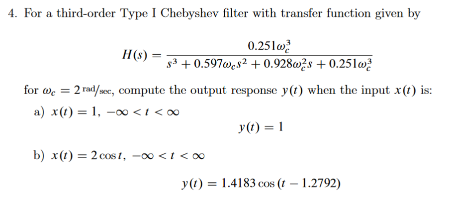 Solved 4. For a third-order Type I Chebyshev filter with | Chegg.com