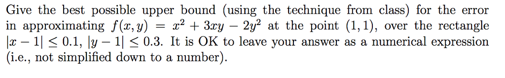 Solved Give the best possible upper bound (using the | Chegg.com