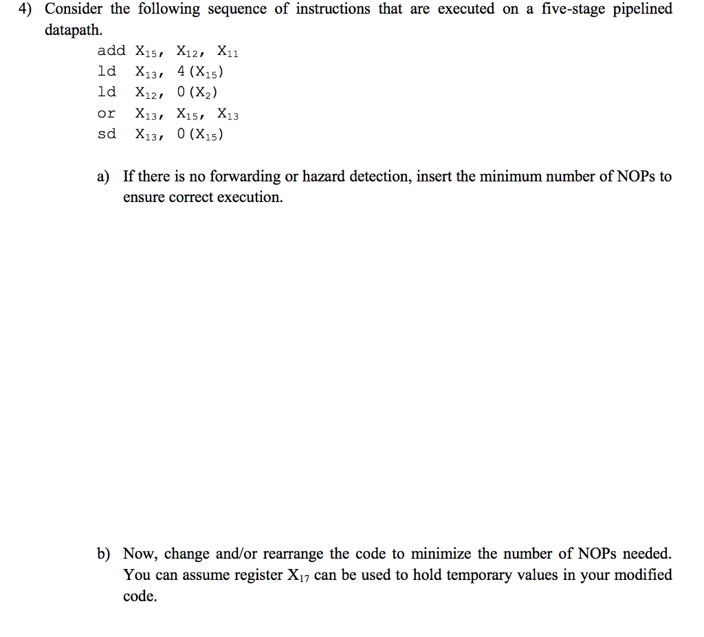 4) Consider The Following Sequence Of Instructions | Chegg.com