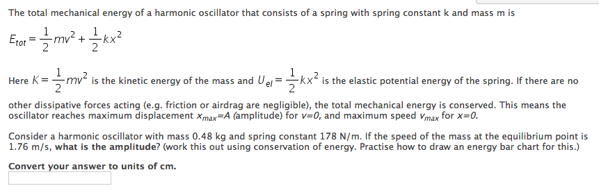 Solved The Total Mechanical Energy Of A Harmonic Oscillator | Chegg.com