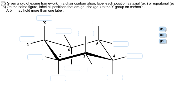 Solved Given Cyclohexane In A Chair Conformation Substitute Chegg Com
