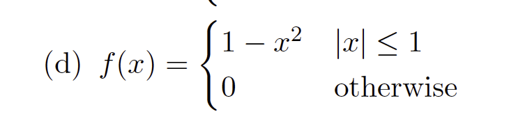 Solved find the fourier transform: f (x) = {1-x^2 0 |x|