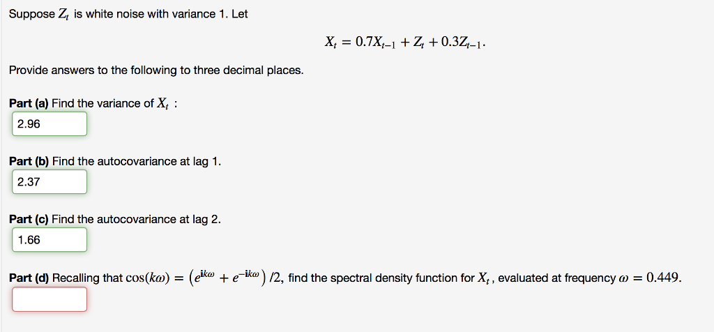 Solved Suppose Zi is white noise with variance 1. Let X, | Chegg.com