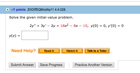 Solved +-/1 Points ZillDiffEQModAp11 4.4.028 Solve The Given | Chegg.com