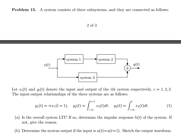 Solved A system consists of three subsystems, and they are | Chegg.com