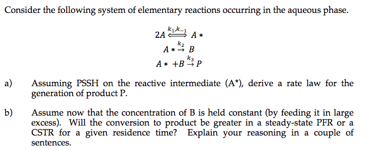 Solved Consider the following system of elementary reactions | Chegg.com