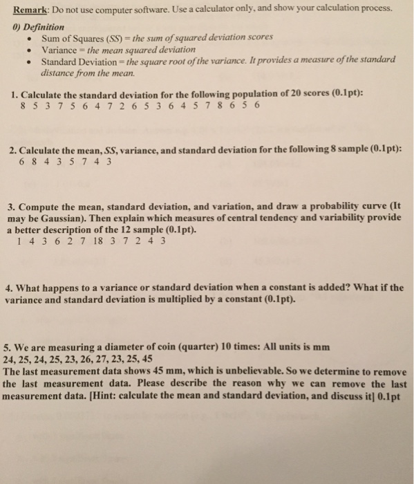 Solved Calculate the standard deviation for the following | Chegg.com