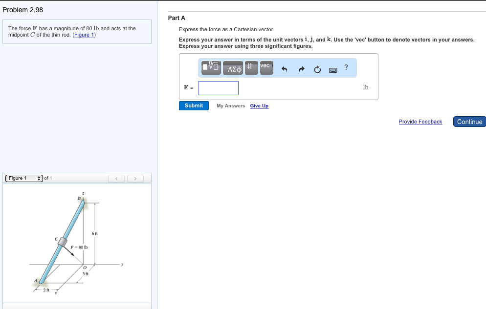 Solved Problem 2.98 Part A The force F has a magnitude of 80 | Chegg.com