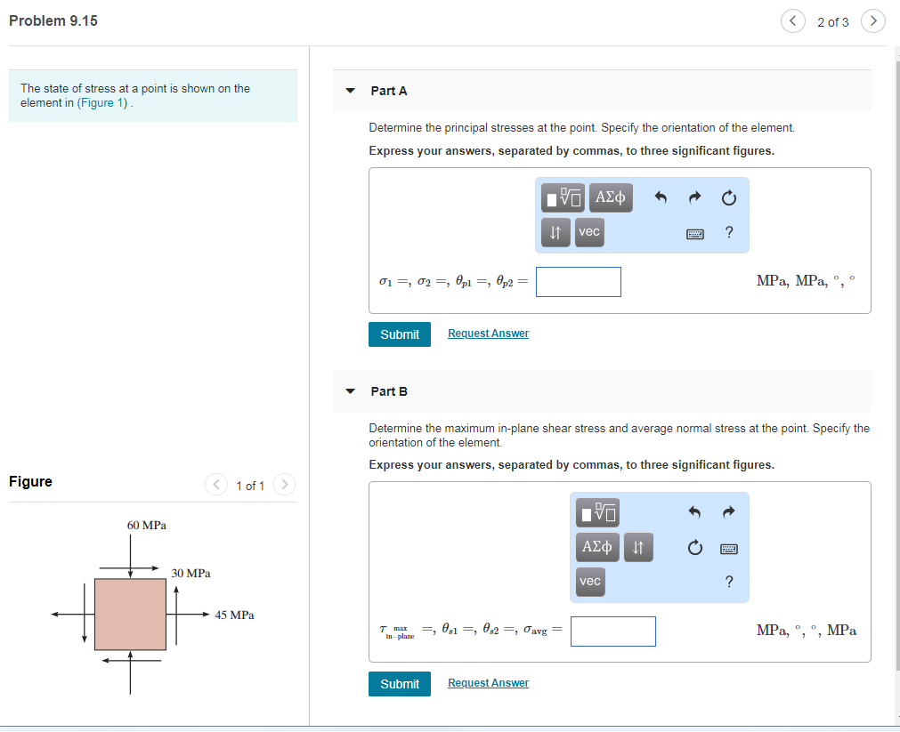 Solved Problem 9.15 2 of 3 The state of stress at a point is | Chegg.com