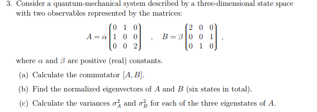 Solved 3. Consider a quantum-mechanical system described by | Chegg.com