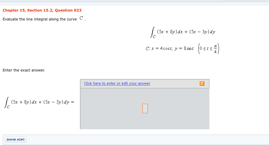 Solved Chapter 15, Section 15.2, Question 023 Evaluate The | Chegg.com