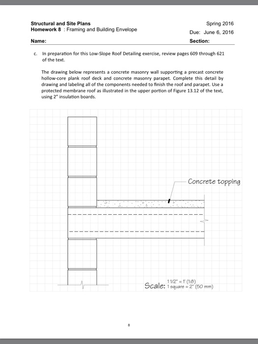 Solved Spring 2016 Structural and Site Plans Homework 8